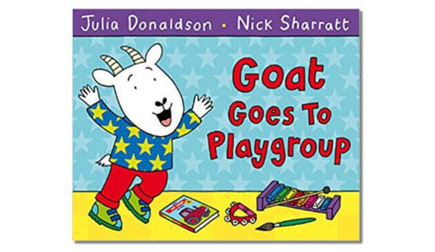 Goat goes to playgroup book