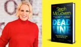 Steph McGovern's debut crime thriller, Deadline