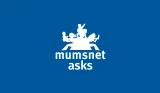 Mumsnet Asks